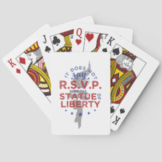 It Does Not Say RSVP on the Statue of Liberty Poker Cards