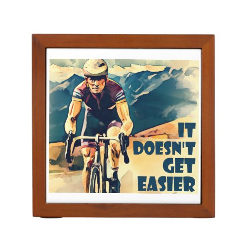 It Doesnt Get Easier Cycling Desk Organizer