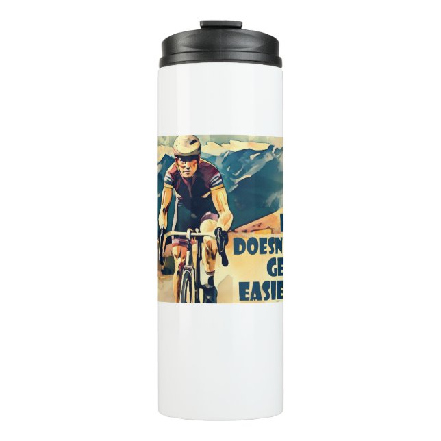 It Doesn't Get Easier Cycling Thermal Tumbler (Front)