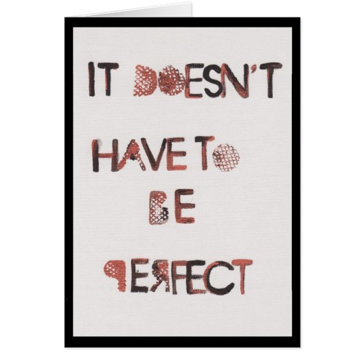 It Doesn't Have to be Perfect Cards (Front)