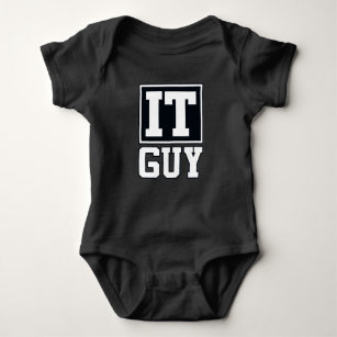 IT Guy Computer Tech Software Programmer Geek Baby Bodysuit