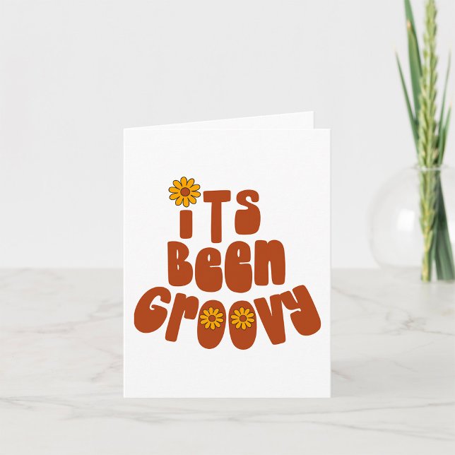 It Has Been Groovy Card (Creator Uploaded)
