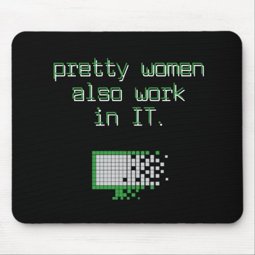 IT Informatic for gamer girl and work  Mouse Pad