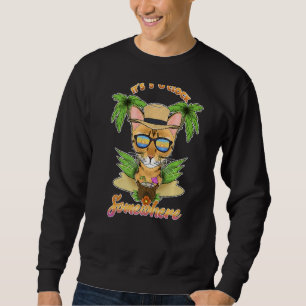 It Is 5 O´Clock Somewhere Drinking Bengal Cat   Sweatshirt