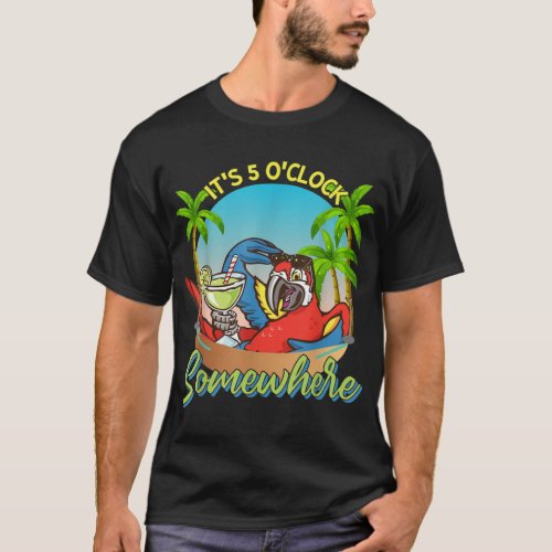 It is 5 Oclock somewhere Drinking Parrot  T_Shirt