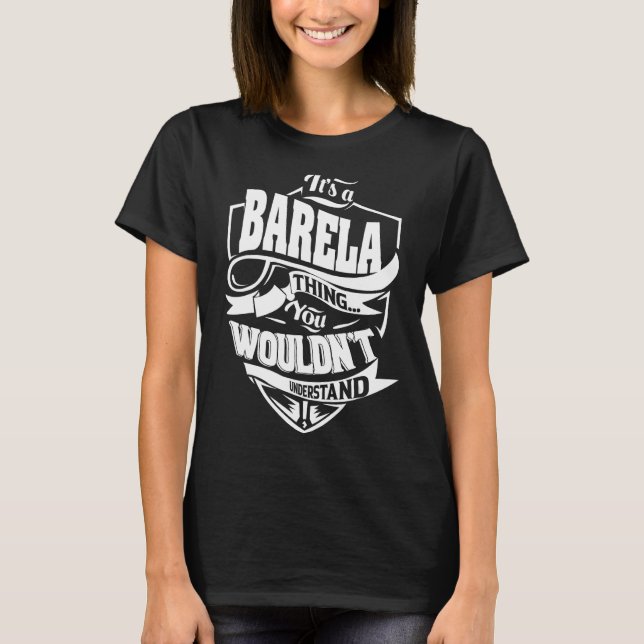 It is a BARELA Thing T-Shirt (Front)