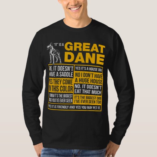 It Is A Great Dane Funny Gift Dog Lover T_Shirt