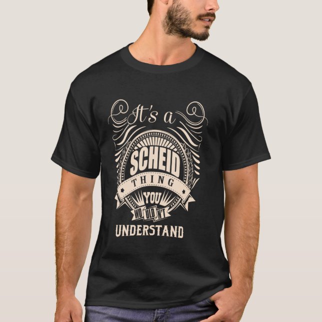 It is a SCHEID Thing T-Shirt (Front)
