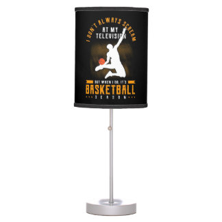 It Is Basketball Season Table Lamp
