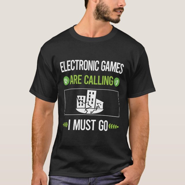 It Is Calling Electronic Game Games T-Shirt (Front)