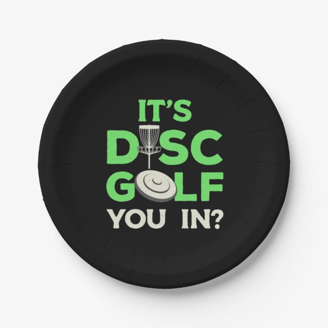 It Is Disc Golf You In Paper Plates (Front)