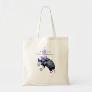 It Is I Your Fairy God Possum Funny Opossum Tote Bag