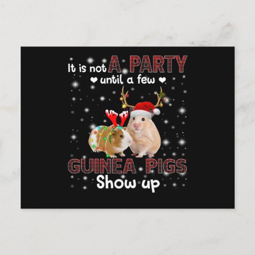 It Is Not A Party Until A Few Guinea Pig Show Up Postcard