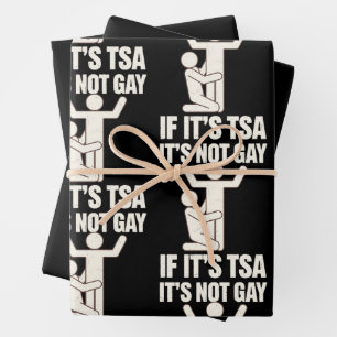 It Is Not Gay If It Is TSA Security Funny LGBTQ Wrapping Paper Sheets