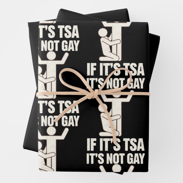 It Is Not Gay If It Is TSA Security Funny LGBTQ Wrapping Paper Sheets (In situ)