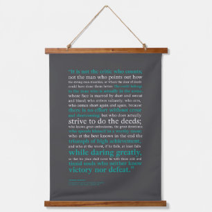 It Is Not the Critic Who Counts by Teddy Roosevelt Hanging Tapestry