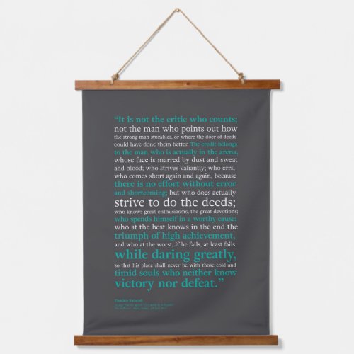 It Is Not the Critic Who Counts by Teddy Roosevelt Hanging Tapestry