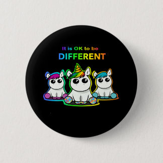 It is OK to be different! Button