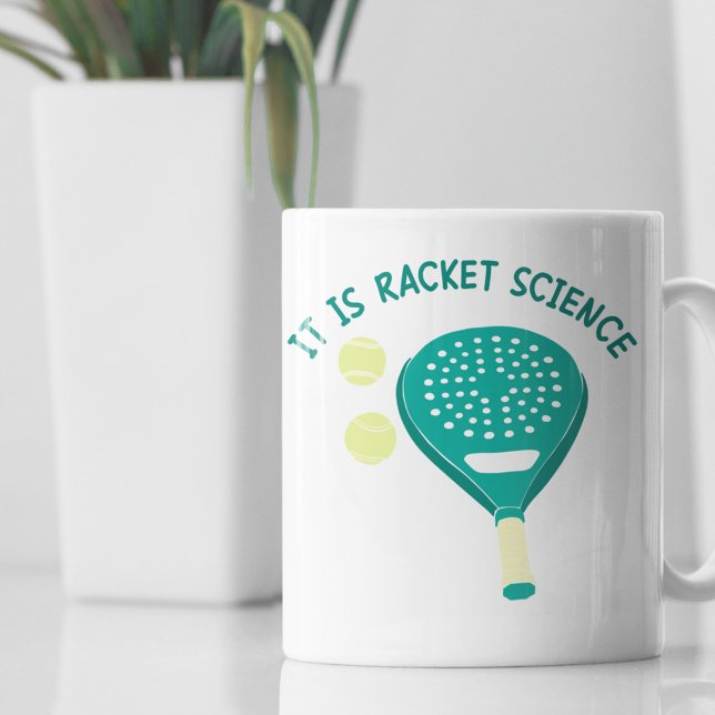 It is Racket Science Funny Padel Tennis Coffee Mug (Creator Uploaded)