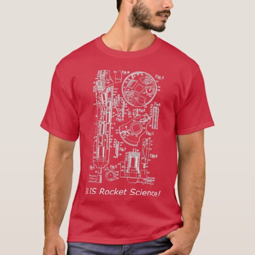 It IS Rocket Science  T_Shirt
