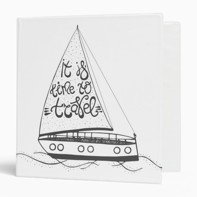 It Is Time To Travel Binder (Front/Inside)
