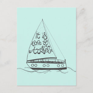 It Is Time To Travel Postcard