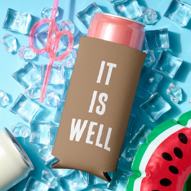 "It Is Well." Funny, Christian. Hot Chocolate Seltzer Can Cooler (In Situ Summer)