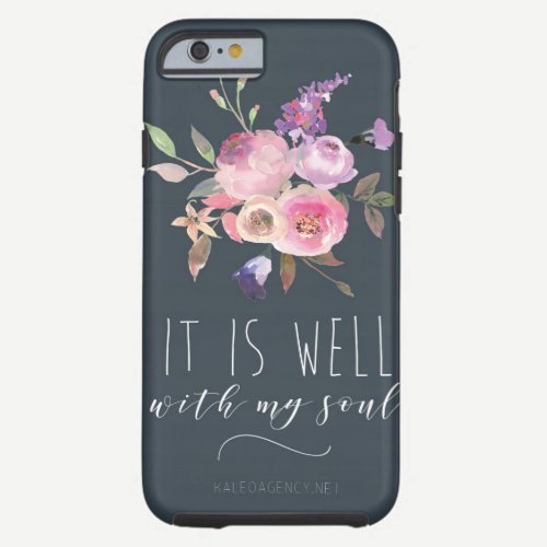 It Is Well Phone Case
