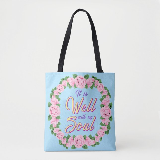 It Is Well Tote Bag (Front)