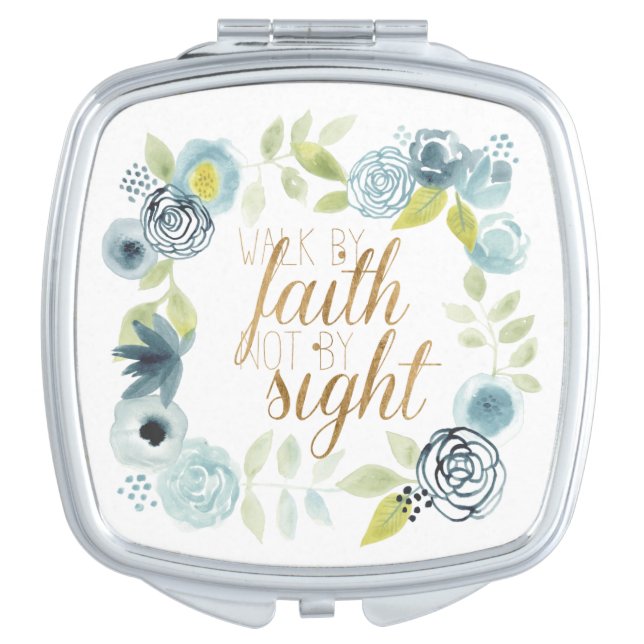 It Is Well - Walk by Faith Not by Sight Compact Mirror (Front)