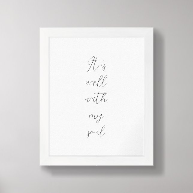 It is well with my soul calligraphy quote framed art (Framed Front)