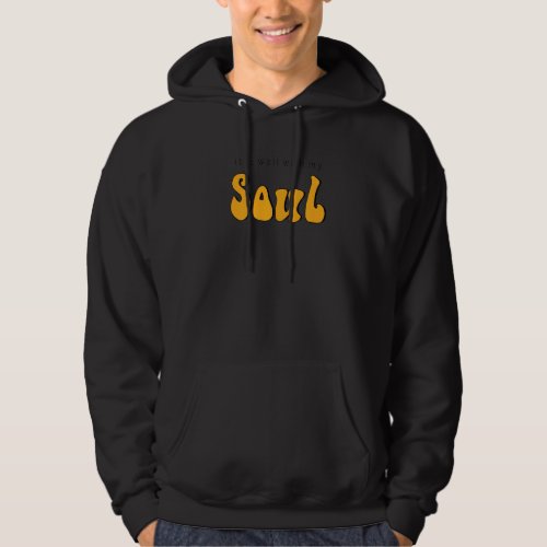 It Is Well With My Soul Christian Faith Inspiratio Hoodie