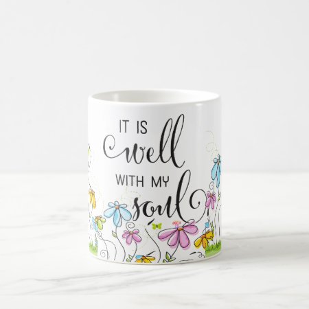 It Is Well With My Soul Christian Flowers Mug