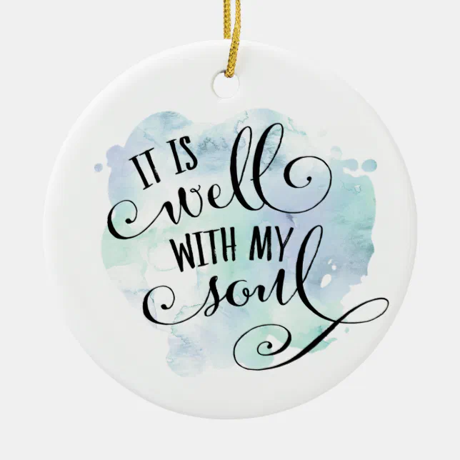 It Is Well With My Soul Christmas Ornament Zazzle