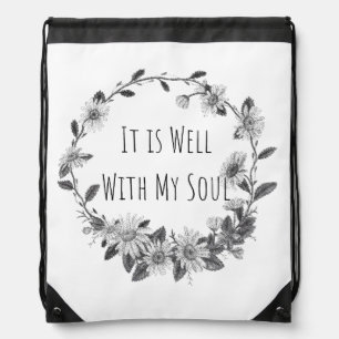 It Is Well With My Soul Drawstring Bag