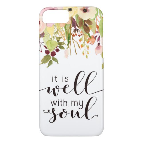 It is Well With My Soul Floral Cell Phone Case