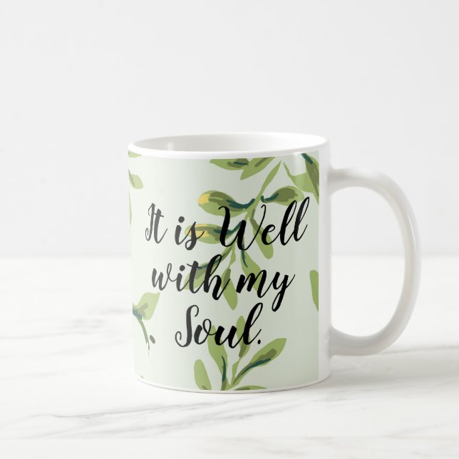 It is Well With My Soul Green Leaves Quote Mug (Right)