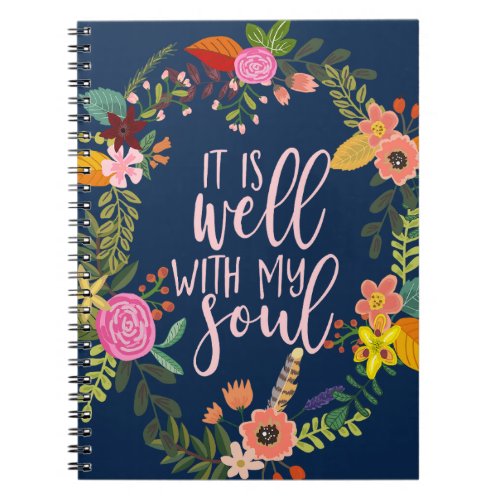 It Is Well With My Soul Hymn Bible Quote Notebook