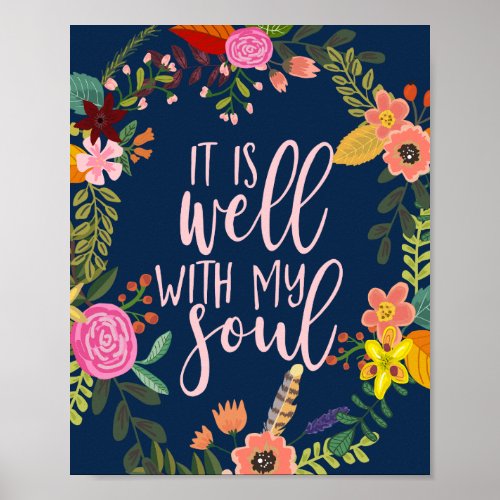 It Is Well With My Soul Hymn Bible Quote Poster