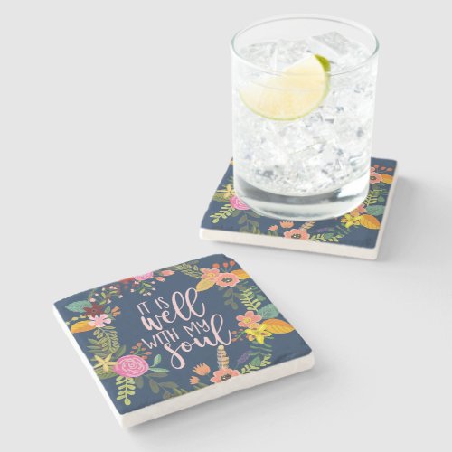 It Is Well With My Soul Hymn Bible Quote Stone Coaster