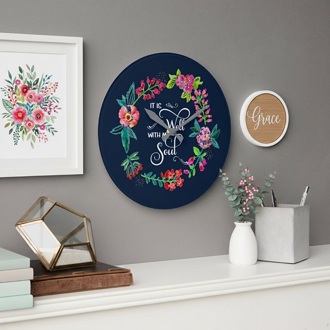 It is well with my soul  large clock (Creator Uploaded)