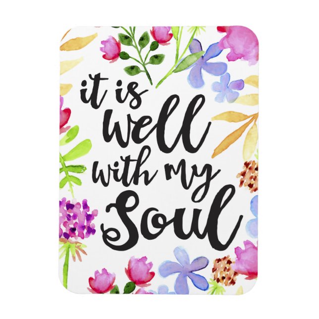 It is Well with my soul Magnet (Vertical)