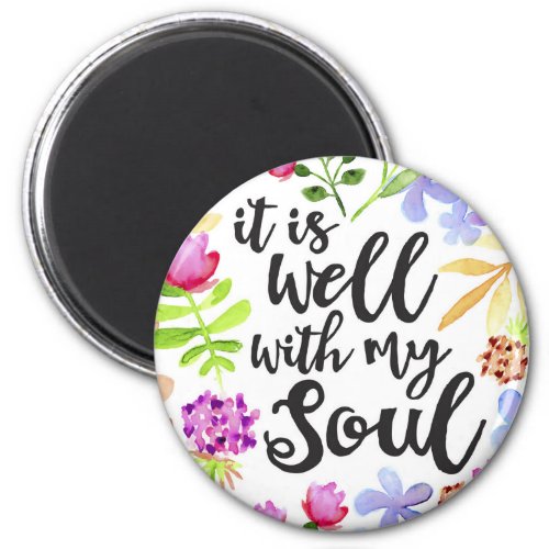 It Is Well With My Soul Magnet