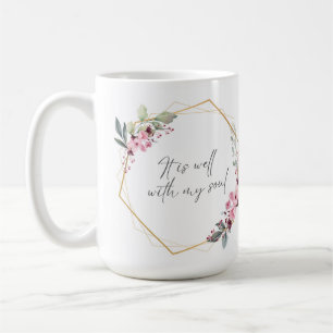 It Is Well With My Soul Mug