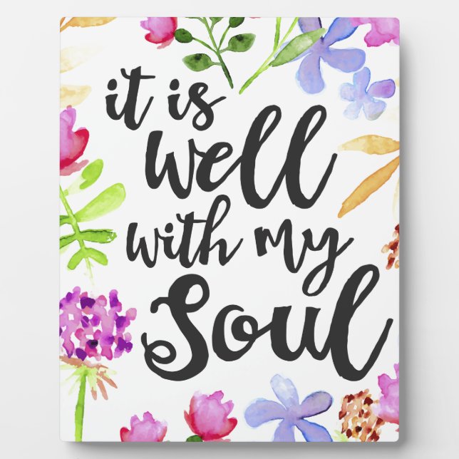 It Is Well With My Soul Plaque (Front)
