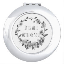 It Is Well With My Soul Pocket Mirror