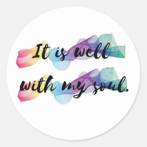 It is Well With My Soul Sticker