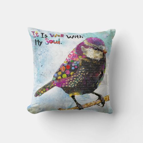 It Is Well With My Soul Throw Pillow