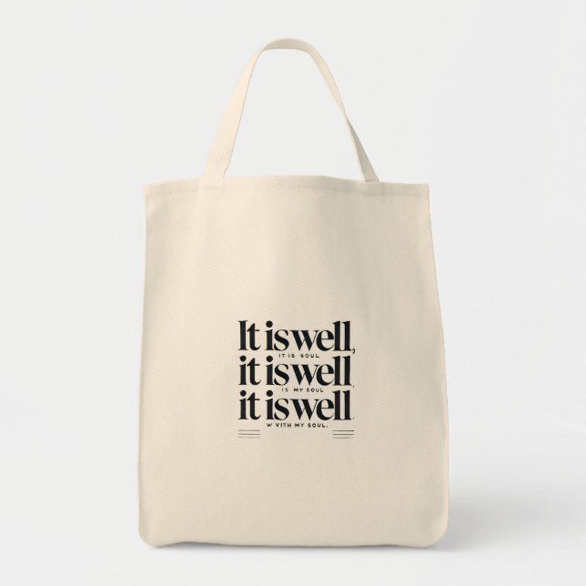 "It Is Well With My Soul" Tote Bag – Inspirational (Front)