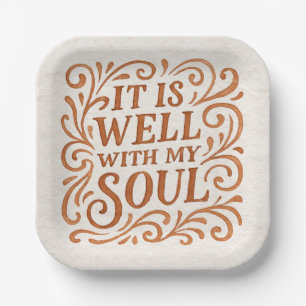 It is Well With My Soul Typography Paper Plates